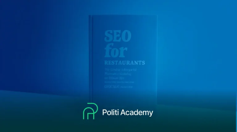 Um livro intitulado "SEO for Restaurants" é exibido atrás de um logotipo verde e branco da Politi Academy em um fundo azul.